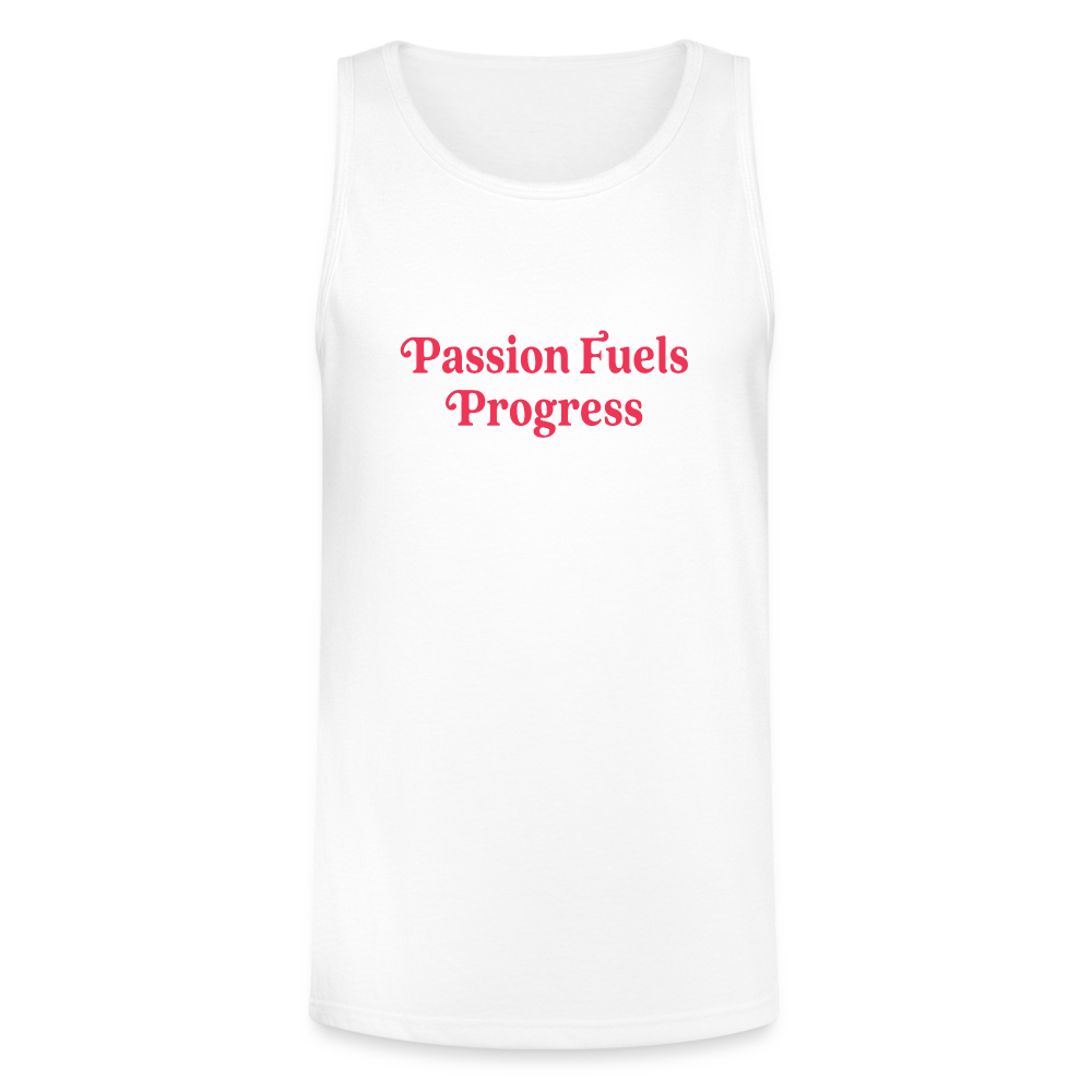 Passion Fuels Progress Tri-Blend Organic Tank - white