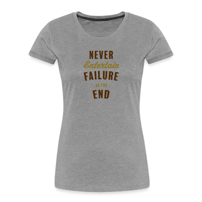 Never Entertain Failure (Brown/Gold) Fitted Organic Cotton Shirt - heather gray