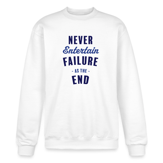 Never Entertain Failure [Blue] Sweatshirt - white