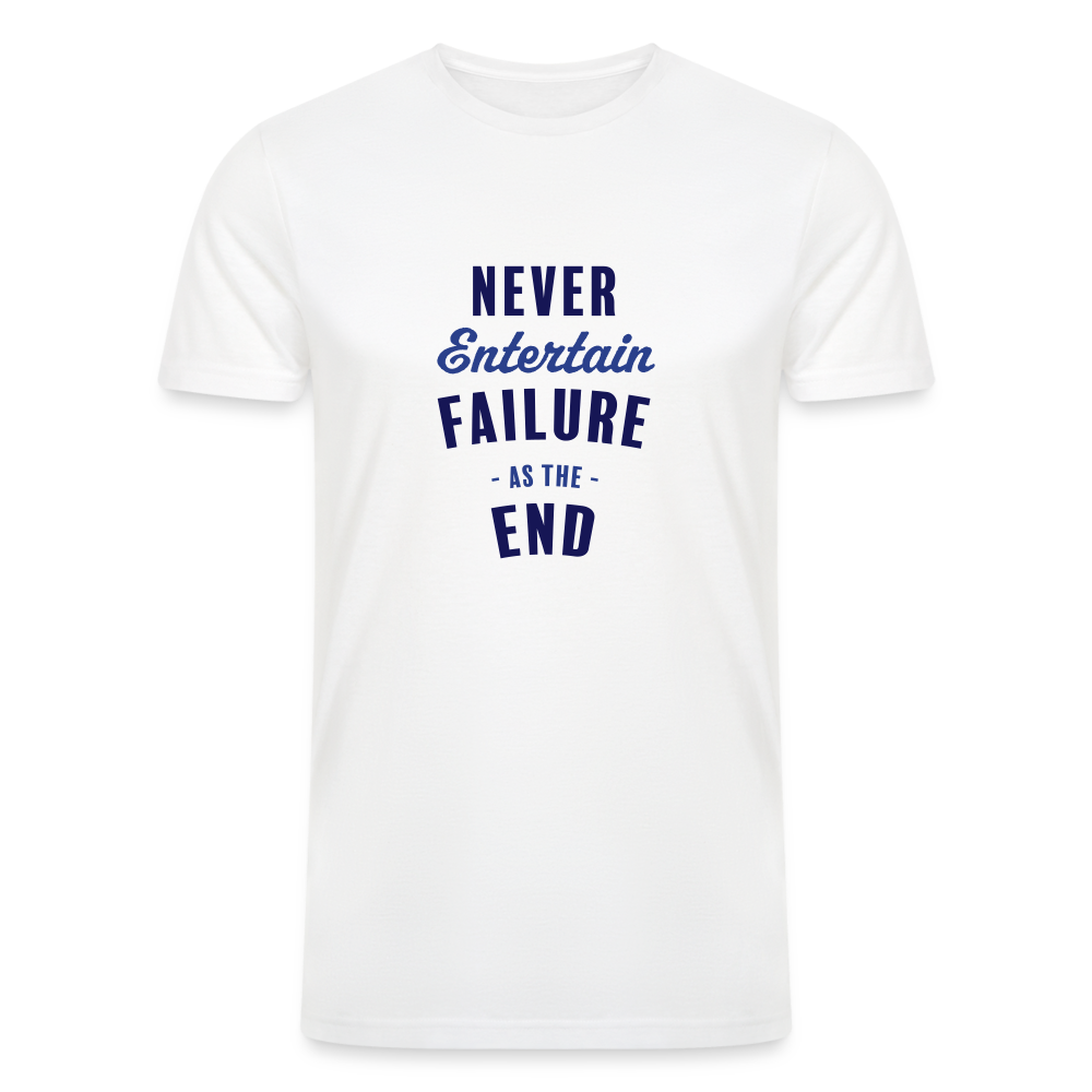 Never Entertain Failure (Blue) Straight Cut Organic Tri-Blend Shirt - white