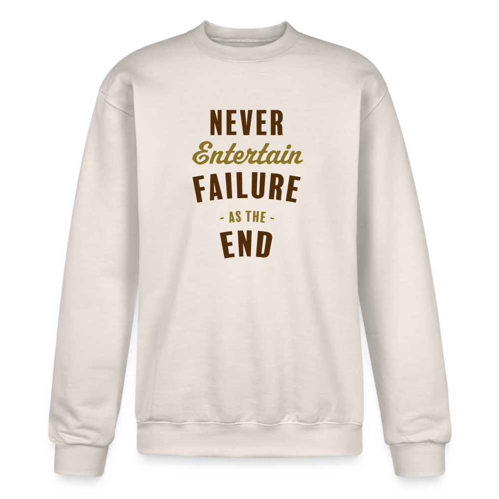 Never Entertain Failure [Brown/Gold] Sweatshirt - Sand