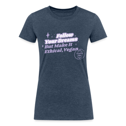 Follow Your Dreams [Purple] Fitted Organic Tri-Blend Shirt - heather navy