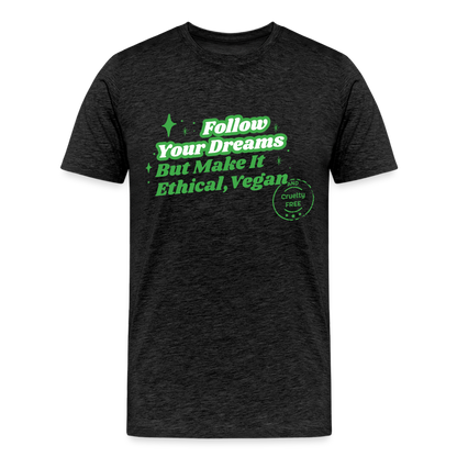 Follow Your Dreams [Green] Straight Cut Organic Cotton Shirt - charcoal grey