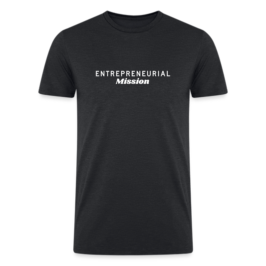 Entrepreneurial Mission Straight Cut Organic Tri-Blend Shirt - heather black
