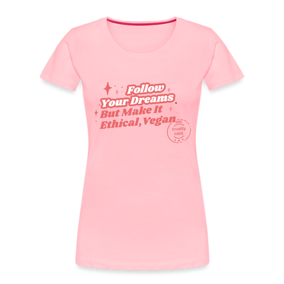 Follow Your Dreams [Coral] Fitted Organic Cotton Shirt - pink