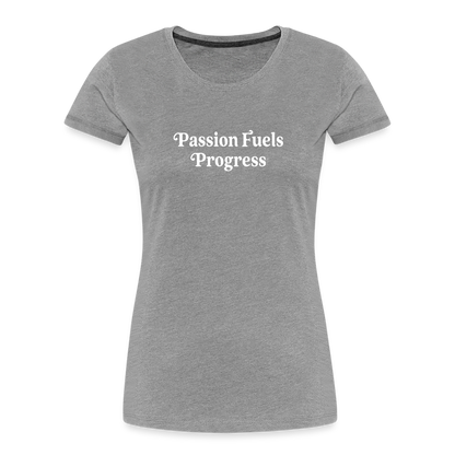 Passion Fuels Progress Fitted Organic Cotton Shirt - heather gray